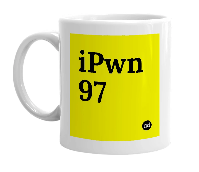 White mug with 'iPwn 97' in bold black letters