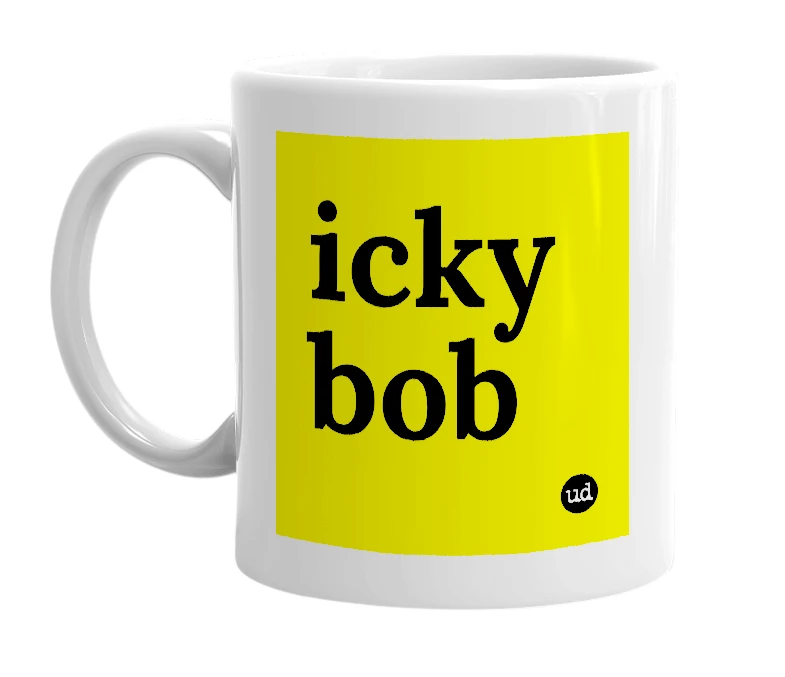 White mug with 'icky bob' in bold black letters