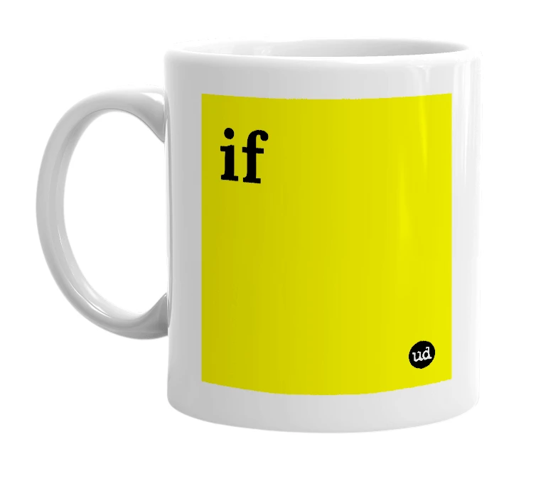 White mug with 'if' in bold black letters