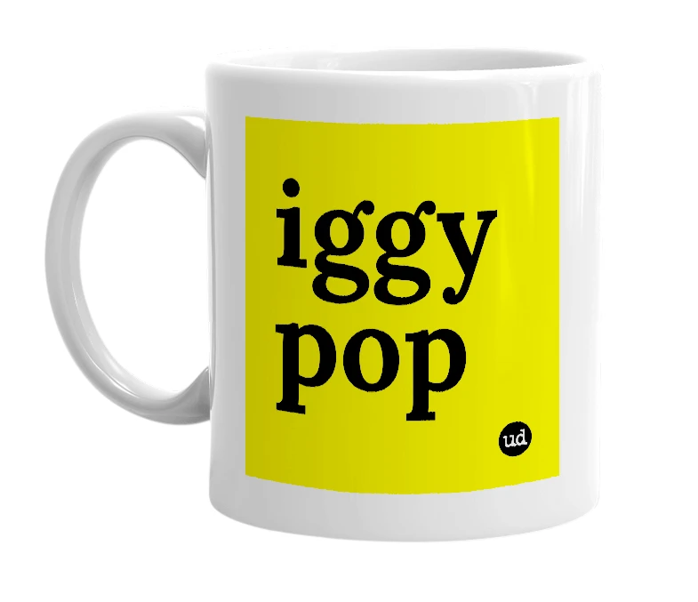 White mug with 'iggy pop' in bold black letters