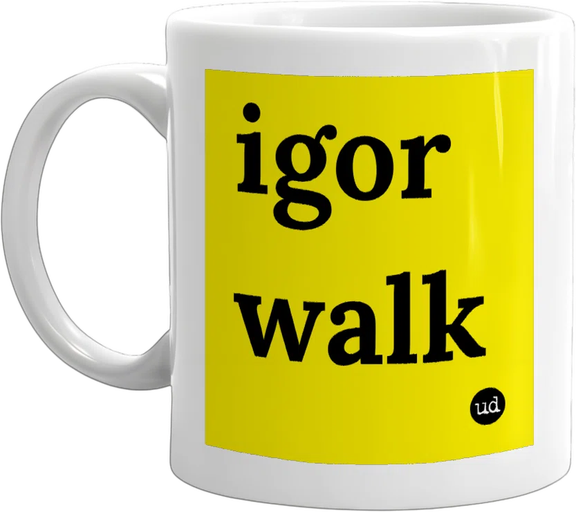 igor walk front