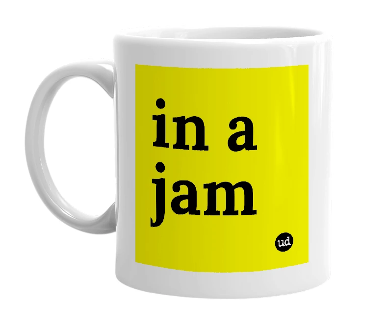 White mug with 'in a jam' in bold black letters