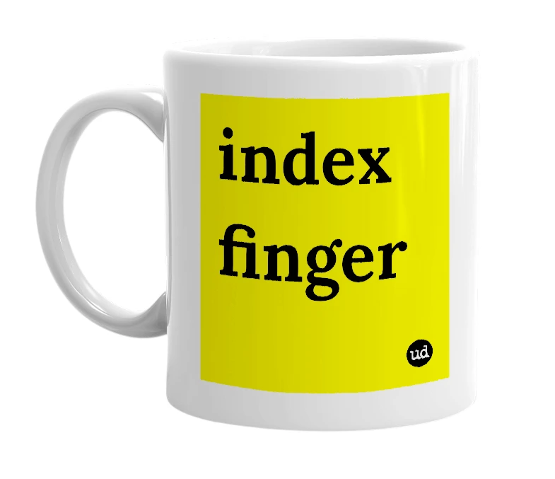 White mug with 'index finger' in bold black letters