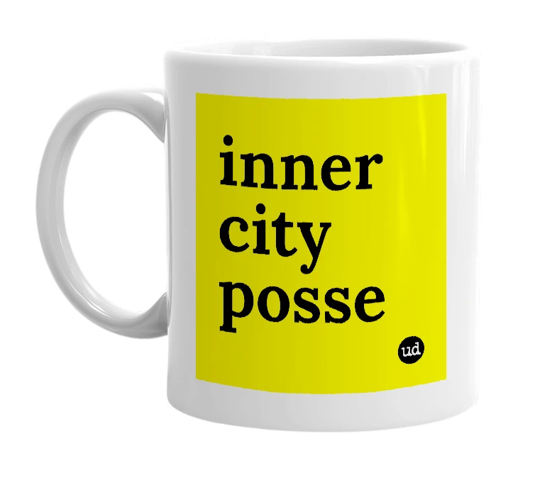 White mug with 'inner city posse' in bold black letters
