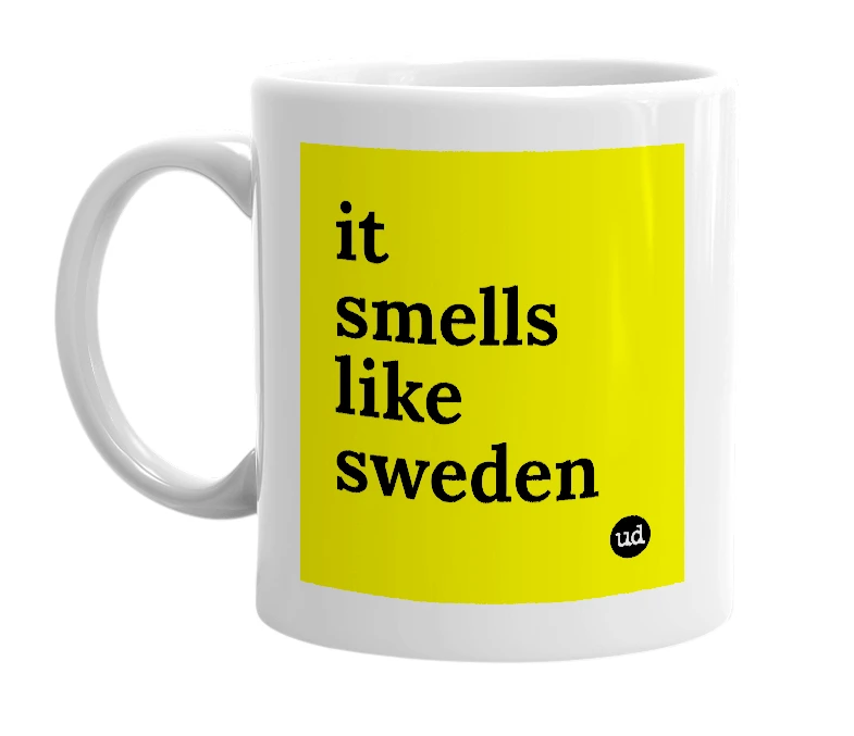 White mug with 'it smells like sweden' in bold black letters