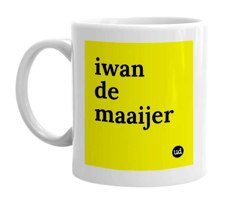 White mug with 'iwan de maaijer' in bold black letters
