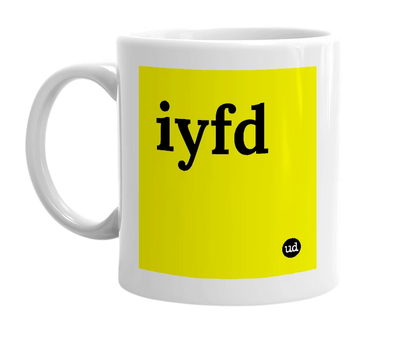 White mug with 'iyfd' in bold black letters