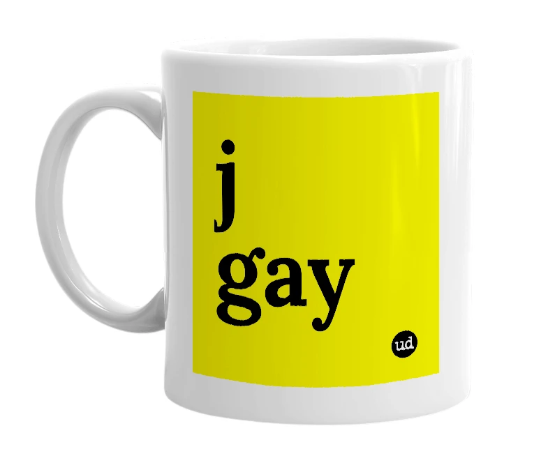 White mug with 'j gay' in bold black letters