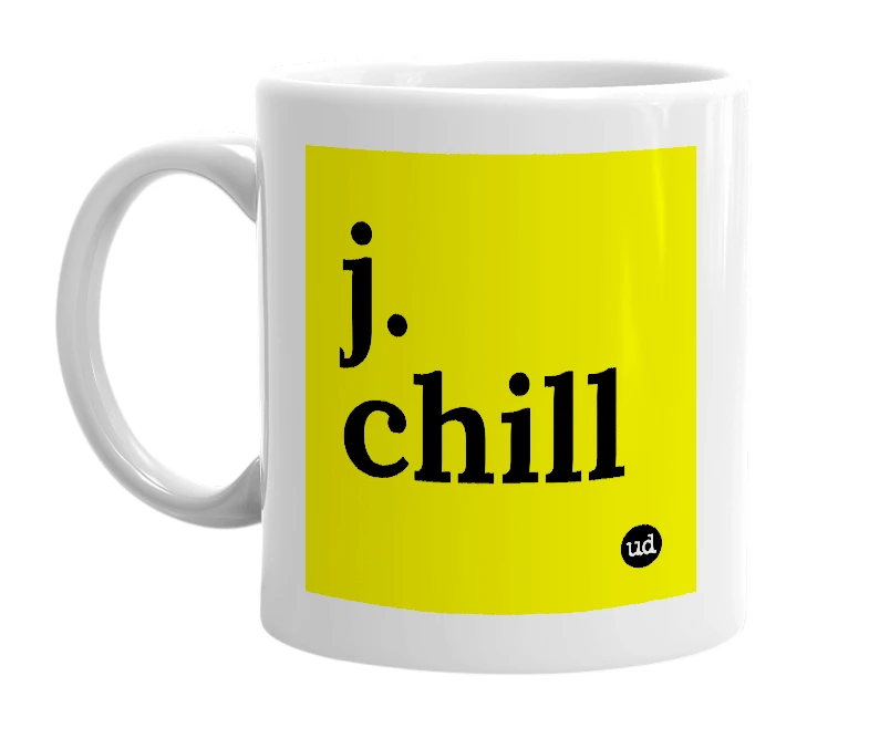 White mug with 'j. chill' in bold black letters