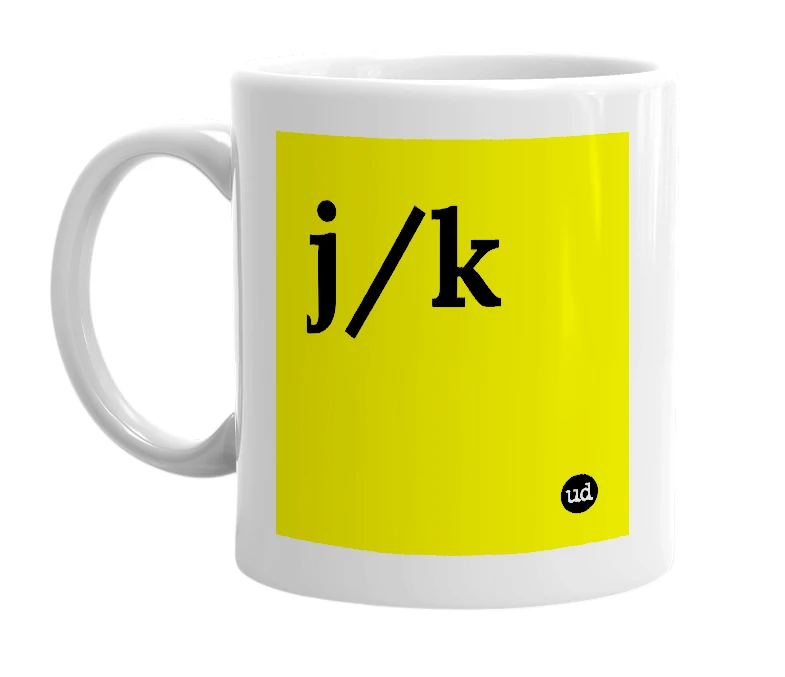 White mug with 'j/k' in bold black letters