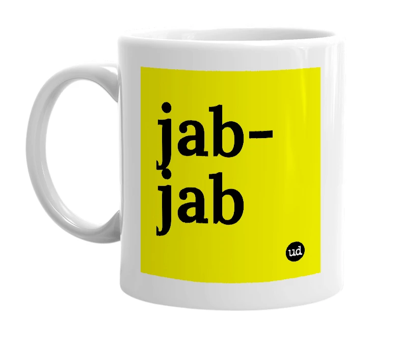 White mug with 'jab-jab' in bold black letters