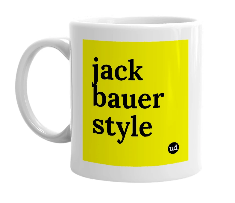 White mug with 'jack bauer style' in bold black letters