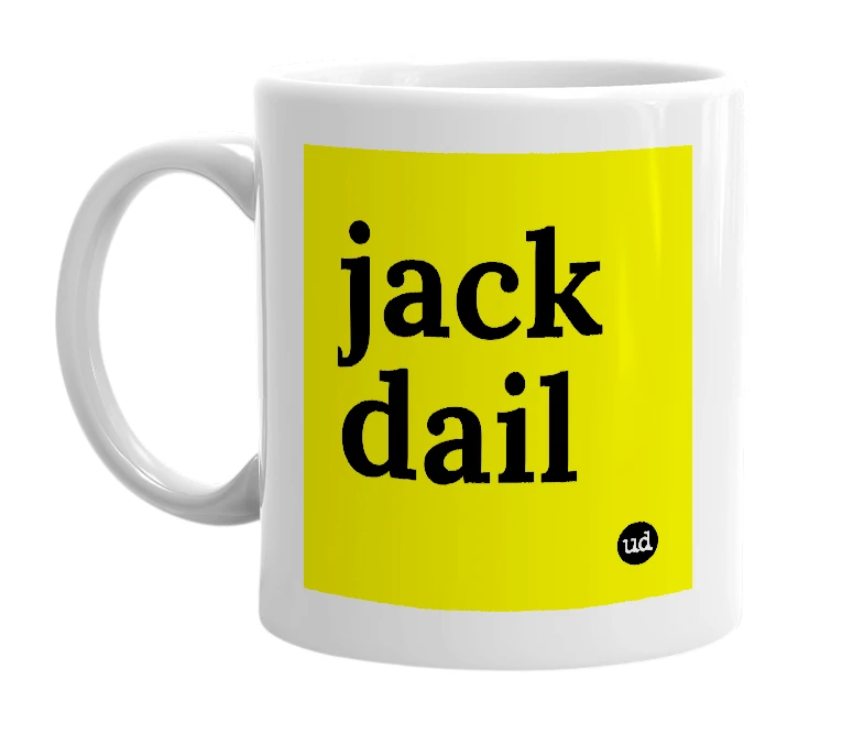 White mug with 'jack dail' in bold black letters