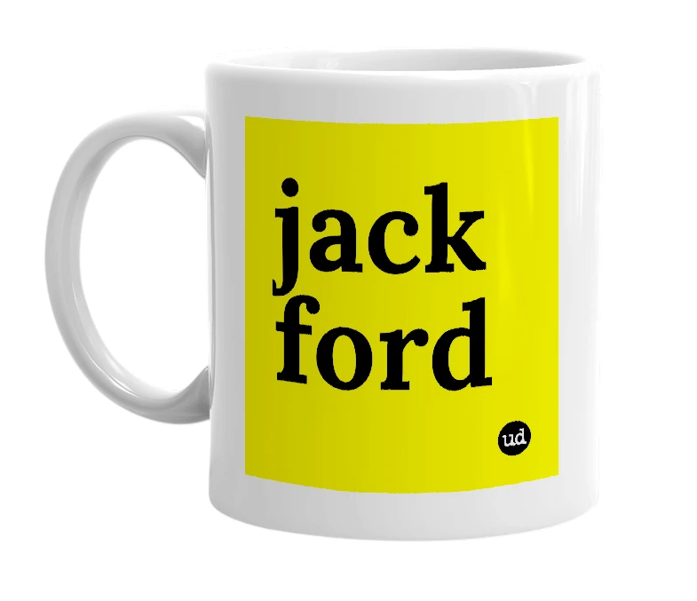 White mug with 'jack ford' in bold black letters