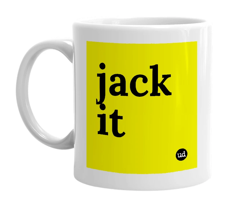 White mug with 'jack it' in bold black letters