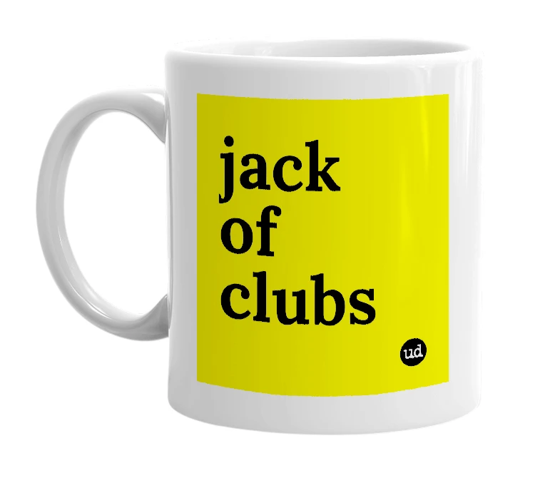 White mug with 'jack of clubs' in bold black letters