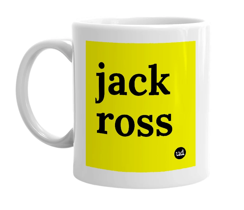 White mug with 'jack ross' in bold black letters
