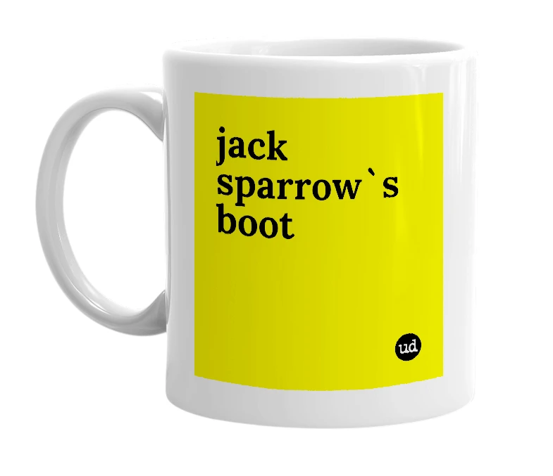 White mug with 'jack sparrow`s boot' in bold black letters