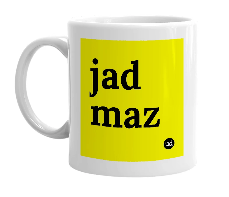 White mug with 'jad maz' in bold black letters