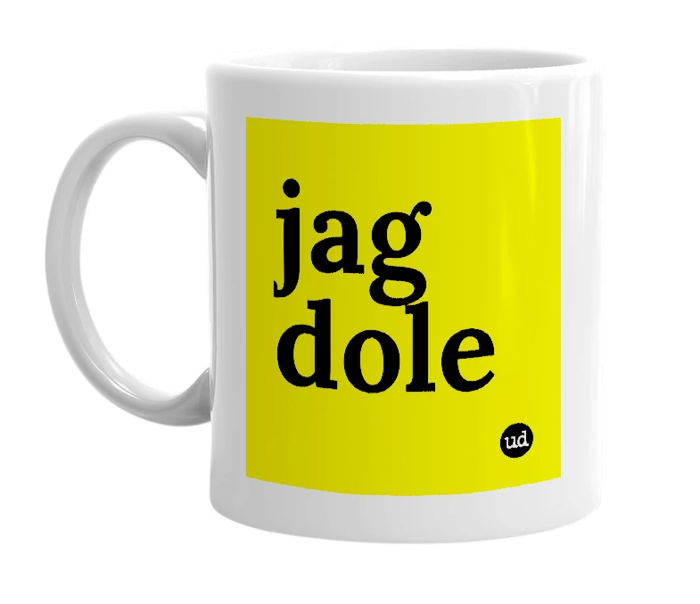 White mug with 'jag dole' in bold black letters