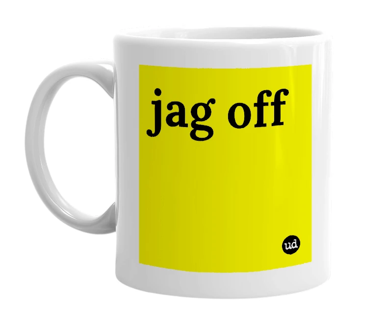 White mug with 'jag off' in bold black letters