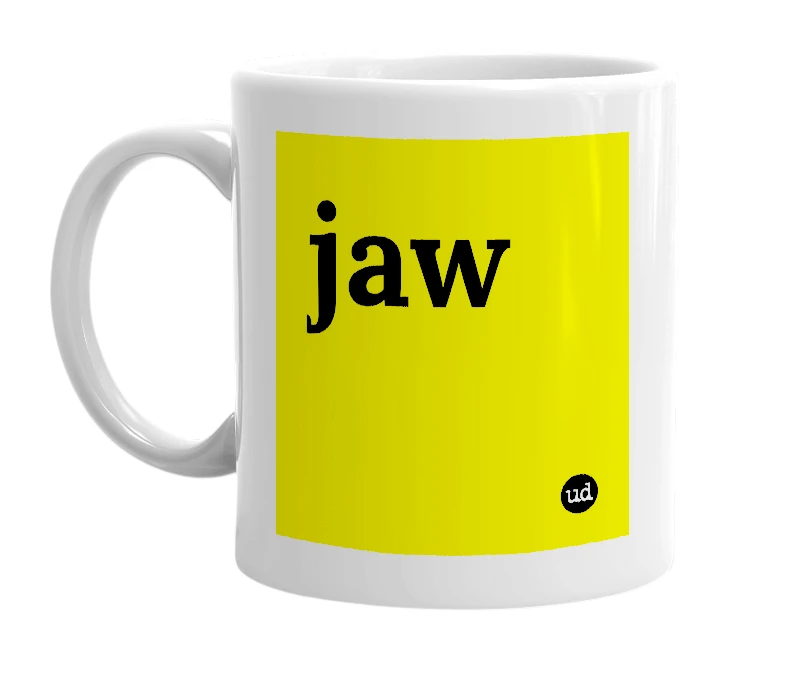 White mug with 'jaw' in bold black letters