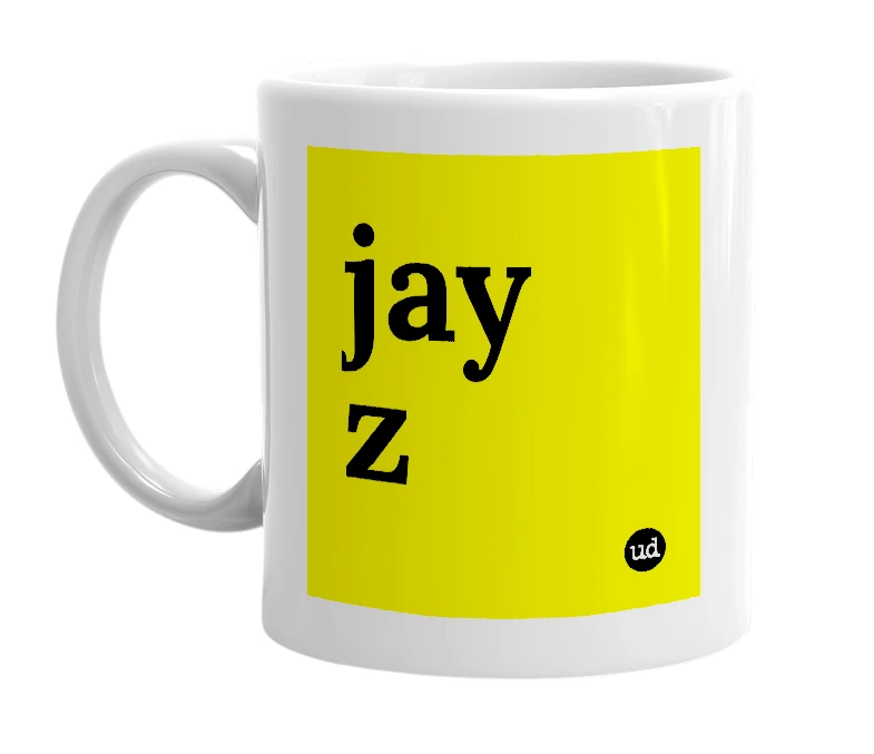 White mug with 'jay z' in bold black letters