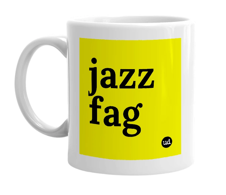 White mug with 'jazz fag' in bold black letters