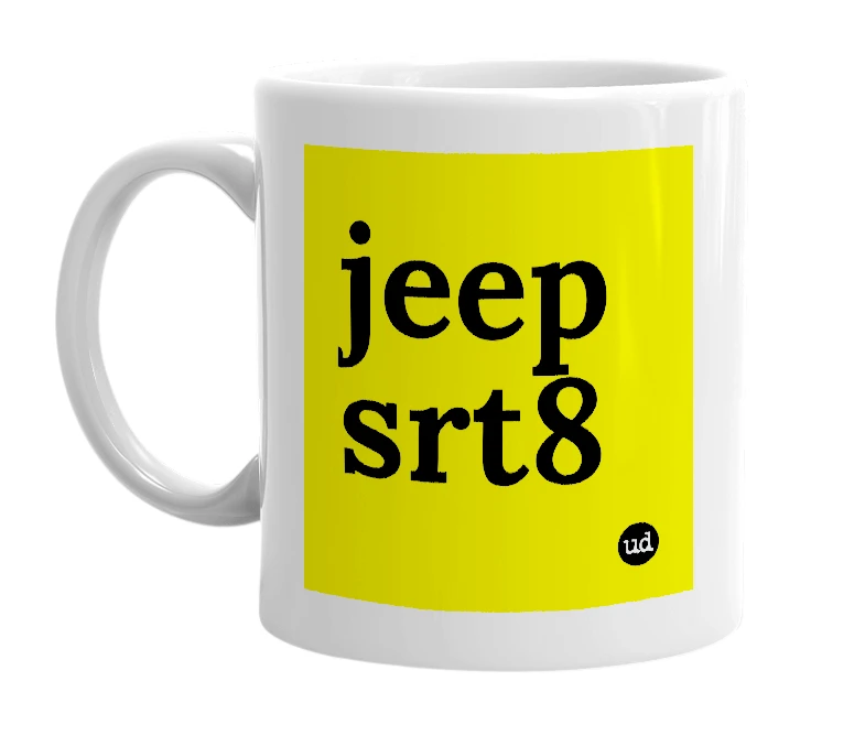 White mug with 'jeep srt8' in bold black letters