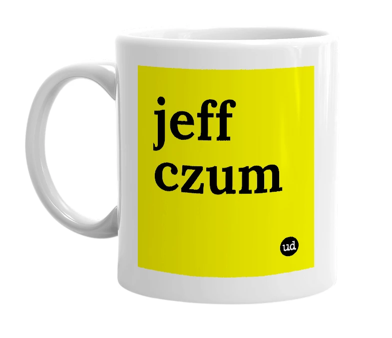 White mug with 'jeff czum' in bold black letters