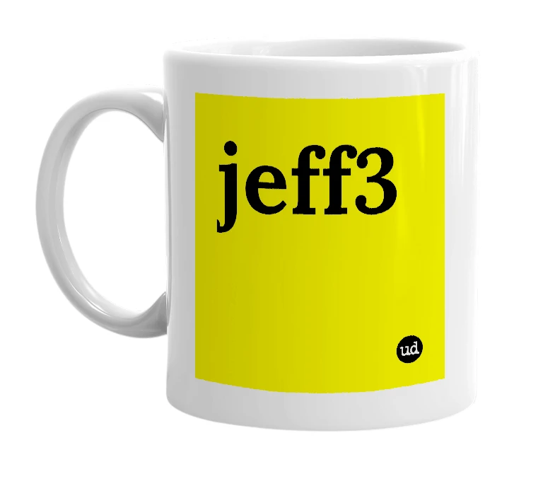 White mug with 'jeff3' in bold black letters