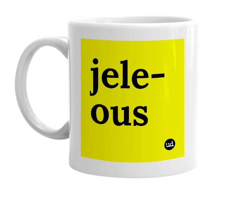 White mug with 'jele-ous' in bold black letters