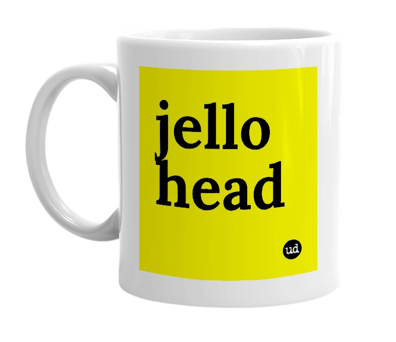 White mug with 'jello head' in bold black letters