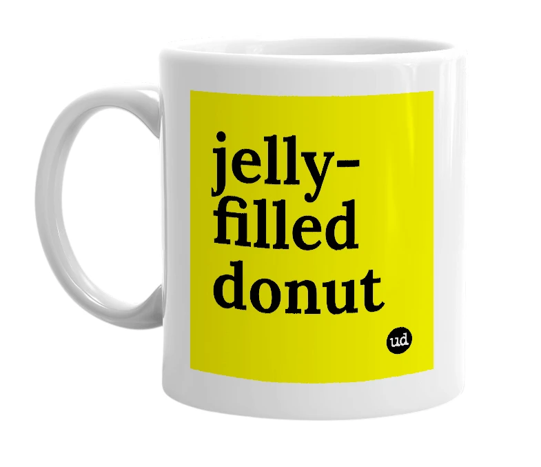 White mug with 'jelly-filled donut' in bold black letters