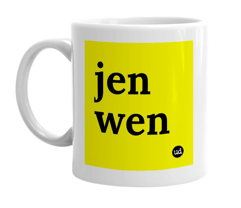 White mug with 'jen wen' in bold black letters
