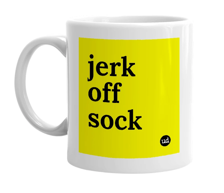 White mug with 'jerk off sock' in bold black letters