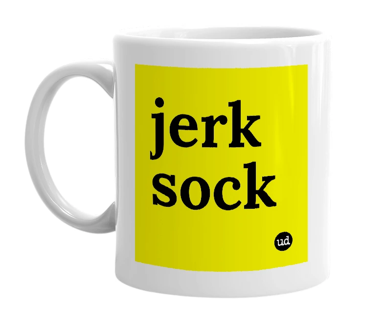 White mug with 'jerk sock' in bold black letters