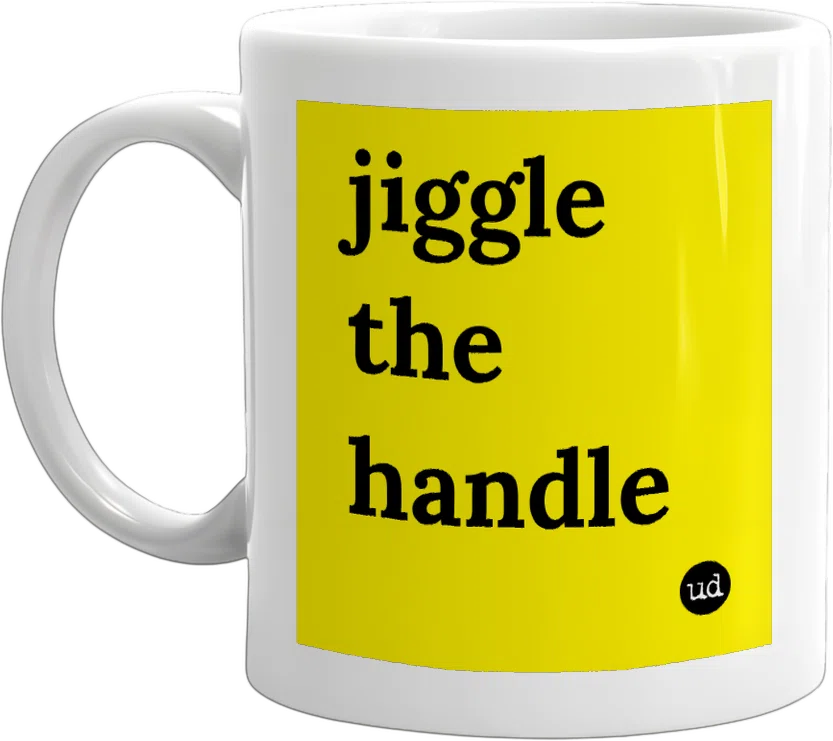 jiggle the handle front