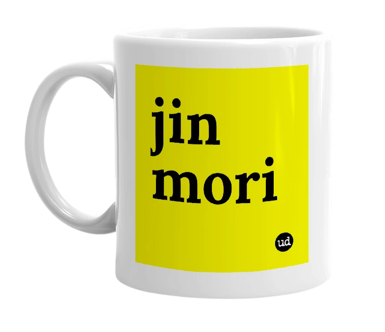 White mug with 'jin mori' in bold black letters