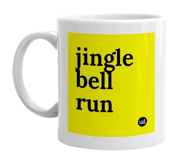 White mug with 'jingle bell run' in bold black letters