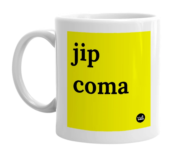 White mug with 'jip coma' in bold black letters