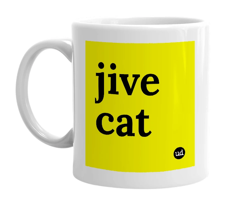 White mug with 'jive cat' in bold black letters