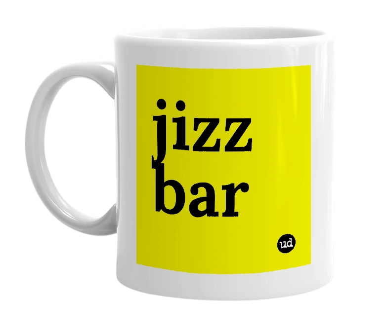 White mug with 'jizz bar' in bold black letters