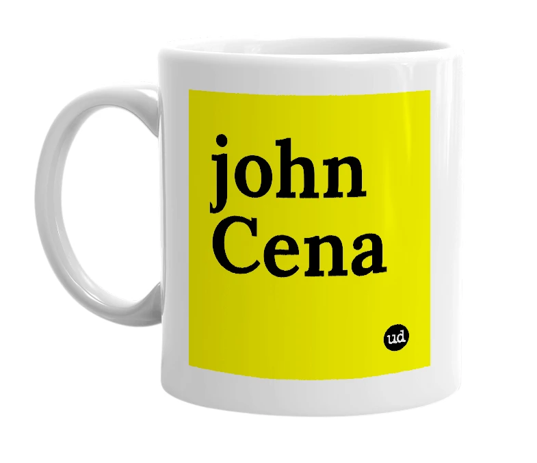 White mug with 'john Cena' in bold black letters