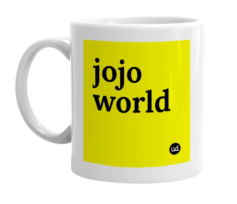 White mug with 'jojo world' in bold black letters