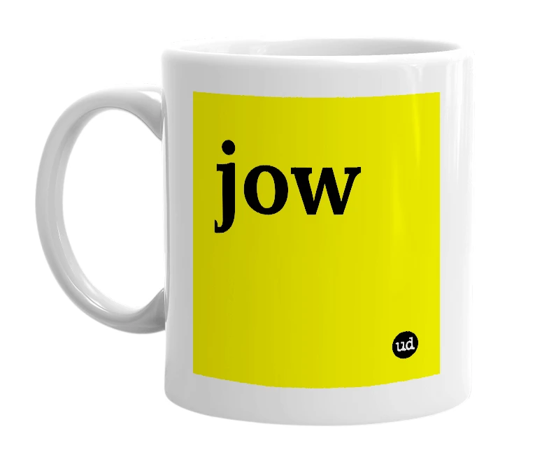 White mug with 'jow' in bold black letters