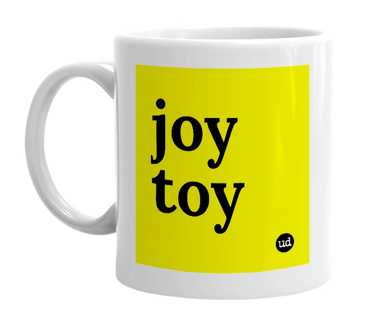 White mug with 'joy toy' in bold black letters