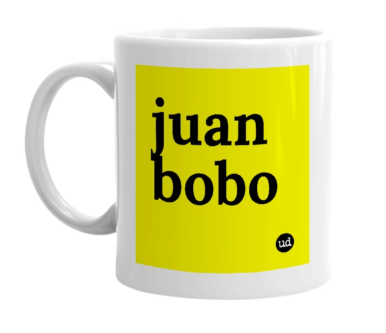 White mug with 'juan bobo' in bold black letters