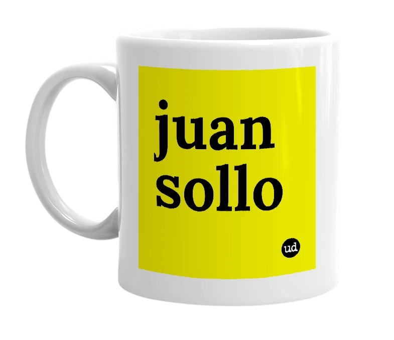 White mug with 'juan sollo' in bold black letters