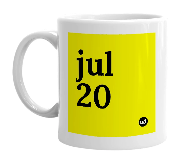 White mug with 'jul 20' in bold black letters